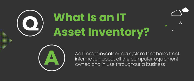 What Is an IT Asset Inventory