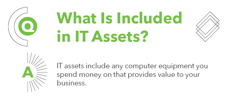 What Is Included in IT Assets