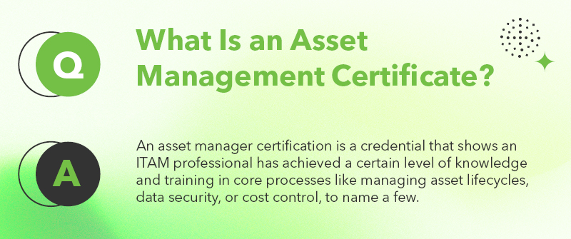 What Is an Asset Management Certificate